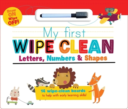 Hardcover My First Wipe Clean: Letters, Numbers & Shapes Book