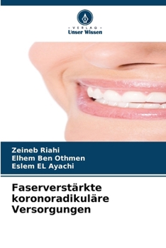 Paperback Faserverstärkte koronoradikuläre Versorgungen [German] Book