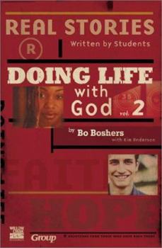 Paperback Doing Life with God 2: Real Stories Written by Students Book