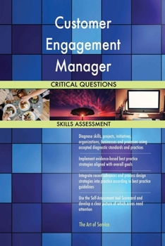 Paperback Customer Engagement Manager Critical Questions Skills Assessment Book