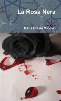 Paperback La Rosa Nera [Italian] Book