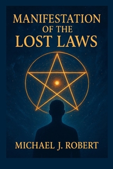 Paperback Manifestation of the Lost Laws Book