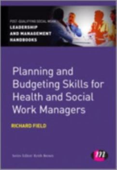 Paperback Planning and Budgeting Skills for Health and Social Work Managers Book