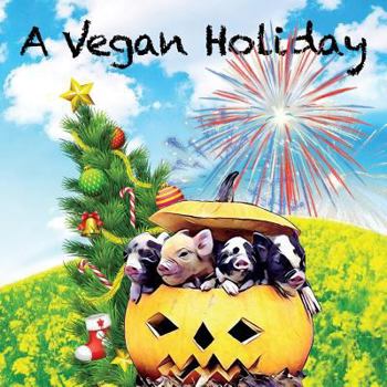 Paperback A Vegan Holiday Book