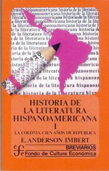 Historia de la Literatura Hispanoamericana  I