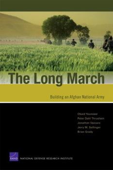 Paperback The Long March: Building an Afghan National Army Book