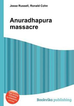 Paperback Anuradhapura Massacre Book