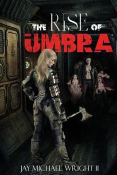 Paperback The Rise of UMBRA Book