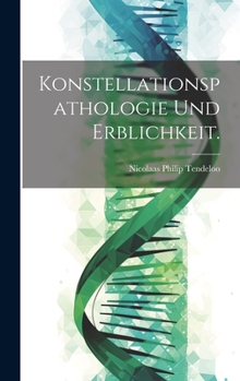 Hardcover Konstellationspathologie und Erblichkeit. [German] Book