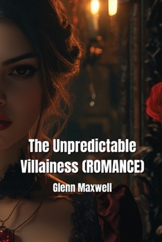 Paperback The Unpredictable Villainess (ROMANCE) Book