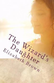 Paperback The Wizard's Daughter Book