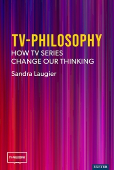 Hardcover TV-Philosophy: How TV Series Change Our Thinking Book