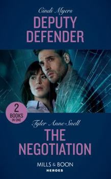 Paperback Deputy Defender: Deputy Defender (Eagle Mountain Murder Mystery) / the Negotiation (the Protectors of Riker County) Book