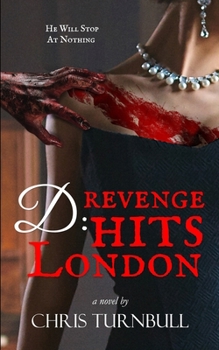 Paperback D: Revenge Hits London Book