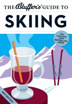 Bluffer's Guide Skiing - Book  of the Bluffer's Guide to ...