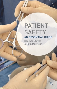 Paperback Patient Safety: An Essential Guide Book