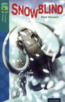 Oxford Reading Tree: Stage 16: TreeTops: Snowblind