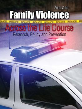 Paperback Family Violence Across the Life Course: Research, Policy and Prevention Book