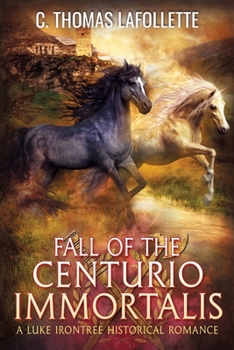 Paperback Fall of the Centurio Immortalis Book