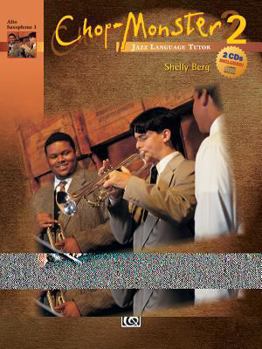 Paperback Chop-Monster, Bk 2: Alto Saxophone 1, Book & 2 CDs Book