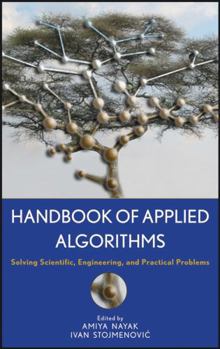 Hardcover Handbook of Applied Algorithms: Solving Scientific, Engineering, and Practical Problems Book