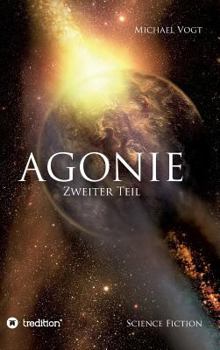 Hardcover Agonie - Zweiter Teil [German] Book