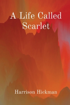 Paperback A Life Called Scarlet Book