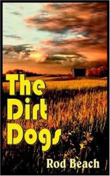 Paperback The Dirt Dogs Book