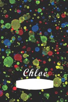 Paperback Chloe: First name Chloe personalized notebook Book