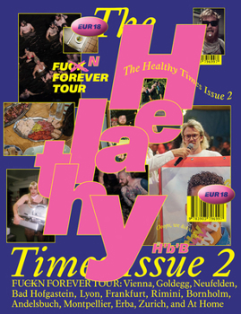 Paperback The Healthy Times 2: Fuck N Forever Book
