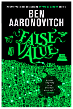 False Value - Book #8 of the Rivers of London