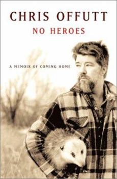 Hardcover No Heroes: A Memoir of Coming Home Book