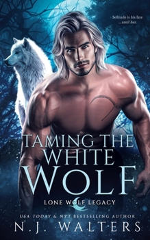 Paperback Taming the White Wolf Book