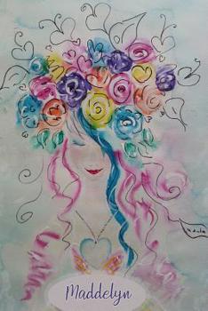 Maddelyn: Personalized Daily Prayer Journal. Guided Pages with Scripture Verses and Prompts for Devout Women of Prayer to Write In