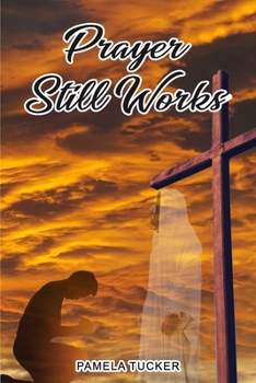 Paperback Prayer Still Works Book