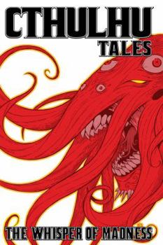 Paperback Cthulhu Tales: The Whisper of Madness Book