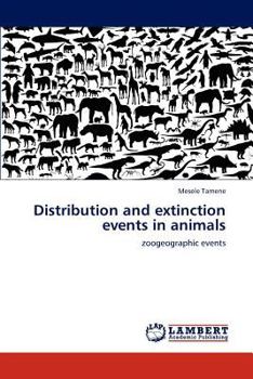 Paperback Distribution and extinction events in animals Book