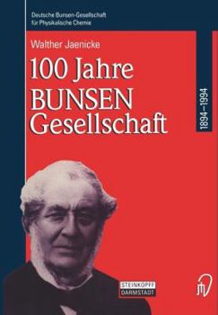 Paperback 100 Jahre Bunsen-Gesellschaft 1894 - 1994 [German] Book