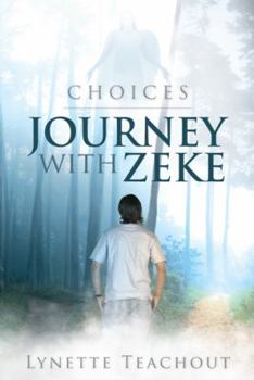 Hardcover Journey with Zeke: Choices Book