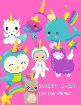 Paperback 2020-2021 Two Year Planner: Rainbow Kawaii Unicorn-2-year Monthly Jan - Dec 2020-2021 Daily Weekly Monthly Calendar Planner- Large 24 Months 8.5x1 Book