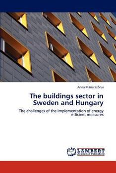 Paperback The buildings sector in Sweden and Hungary Book