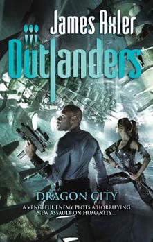Dragon City - Book #61 of the Outlanders