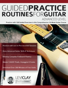 Paperback Guided Practice Routines For Guitar - Advanced Level Book