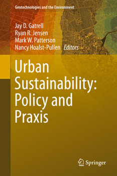 Hardcover Urban Sustainability: Policy and PRAXIS Book