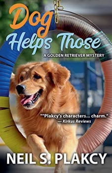 Paperback Dog Helps Those (Golden Retriever Mysteries Book 3) Book