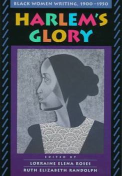 Paperback Harlemus Glory: Black Women Writing, 1900-1950 Book