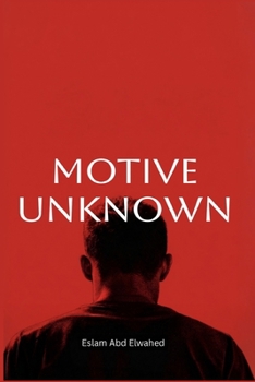 Motive Unknown: 100 True Stories of Crimes Without Explanation (Crime and Mystery)