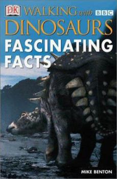 Paperback Walking with Dinosaurs: Fascinating Facts Book