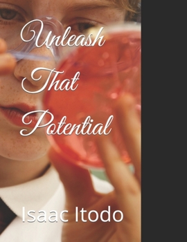 Paperback Unleash That Potential Book