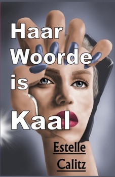Paperback Haar Woorde is Kaal [Afrikaans] Book